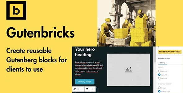 GutenBricks 1.1.27 – Turn Bricks templates into blocks – Free GPL Premium WordPress Plugin