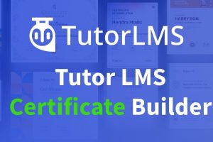 Tutor LMS Certificate Builder